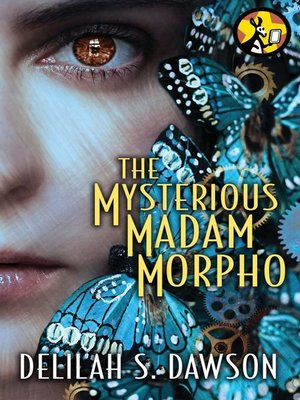 cover image of The Mysterious Madam Morpho
